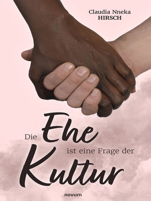 cover image of Die Ehe ist eine Frage der Kultur